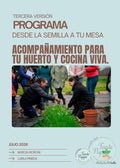 Acompañamiento: Desde la semilla a tu mesa CUPOS AGOTADOS